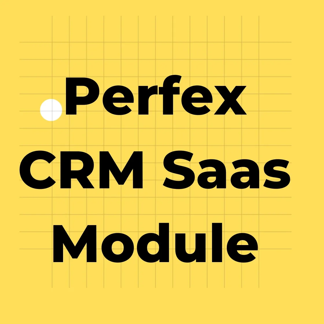 PERFEX SAAS Module